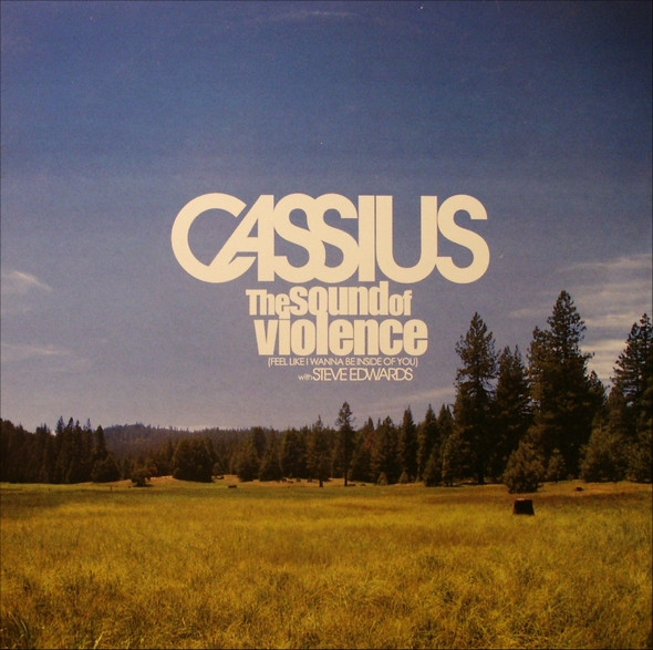 Cassius With Steve Edwards - The Sound Of Violence | HBF/Justice (546 748.6)