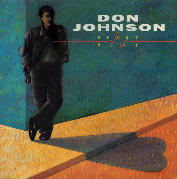 Don Johnson - Heartbeat | Epic (EPC 450103 1)