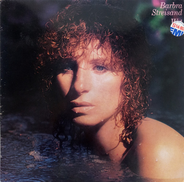 Barbra Streisand - Wet | CBS/Sony (25AP 1724)