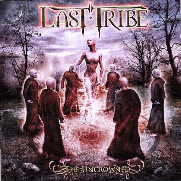 Last Tribe - The Uncrowned CD | Frontiers Records (FR CD 172) Last Tribe - The Uncrowned CD | Frontiers Records (FR CD 172)