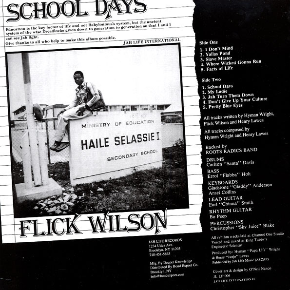 Flick Wilson - School Days | Jah Life (JL LP 006) - main Flick Wilson - School Days | Jah Life (JL LP 006) - main