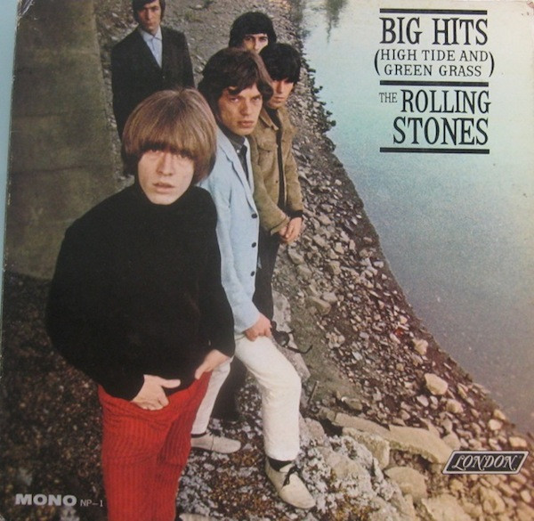 The Rolling Stones - Big Hits (High Tide And Green Grass) | London Records (NP-1) - main