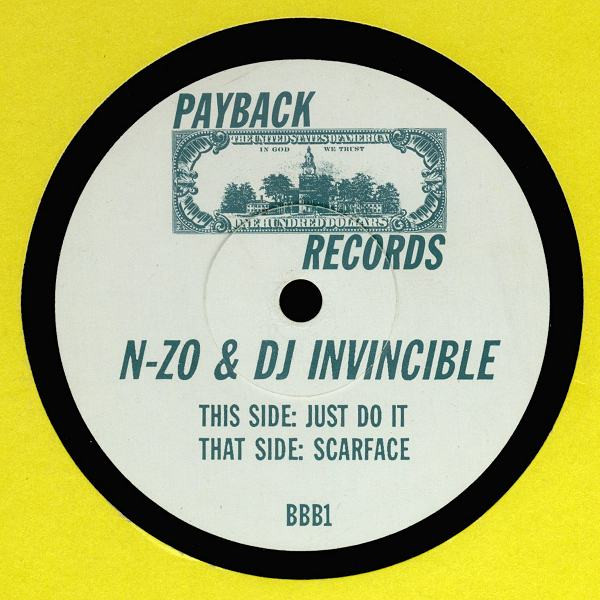 N-Zo & DJ Invincible - Scarface / Just Do It | Payback Records (BBB1) - main