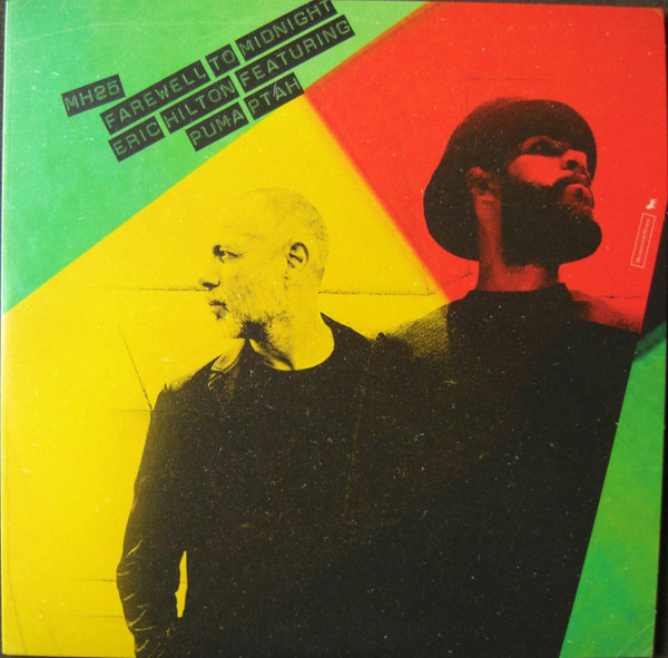 Eric Hilton Featuring Puma - Farewell To Midnight | Montserrat House (MH25) - main