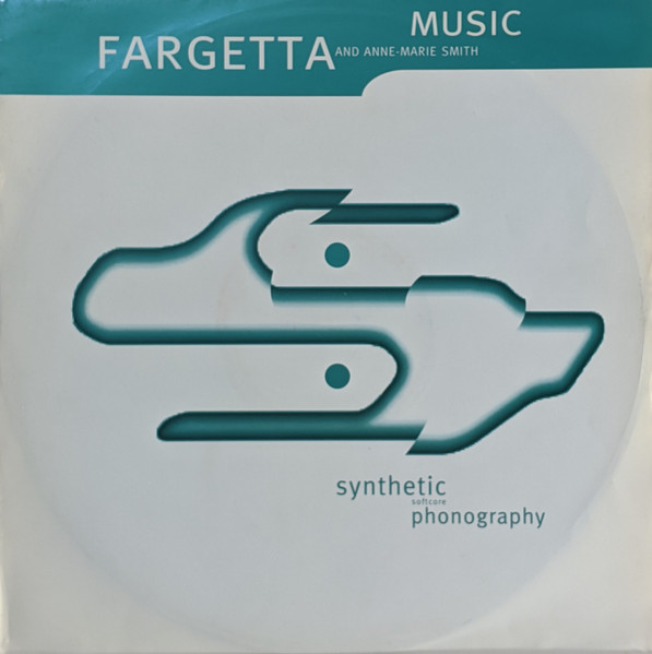 Fargetta And Ann-Marie Smith - Music | Parlophone (12R 6334) - main