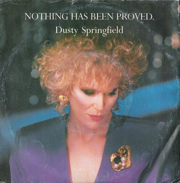 Dusty Springfield - Nothing Has Been Proved | Parlophone (06 2032387)