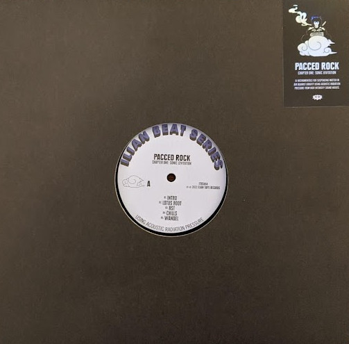 Pacced Rock - Chapter One: Sonic Levitation | Ilian Tape (ITBS004)