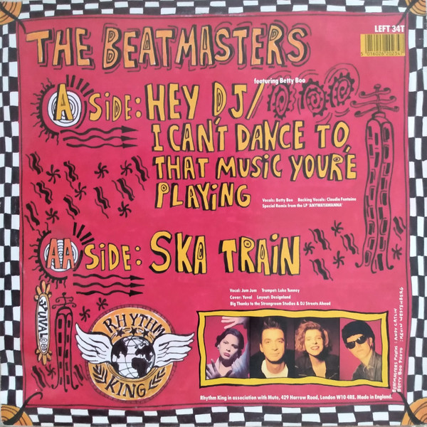 The Beatmasters Featuring Betty Boo - Hey DJ / I Can't Dance To That Music You're Playing b/w Ska Train | Rhythm King (LEFT 34T) - 2 The Beatmasters Featuring Betty Boo - Hey DJ / I Can't Dance To That Music You're Playing b/w Ska Train | Rhythm King (LEFT 34T) - 2
