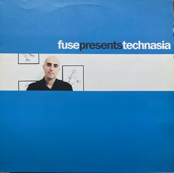 Technasia - Fuse Presents Technasia | Music Man Records (mmlp 022)