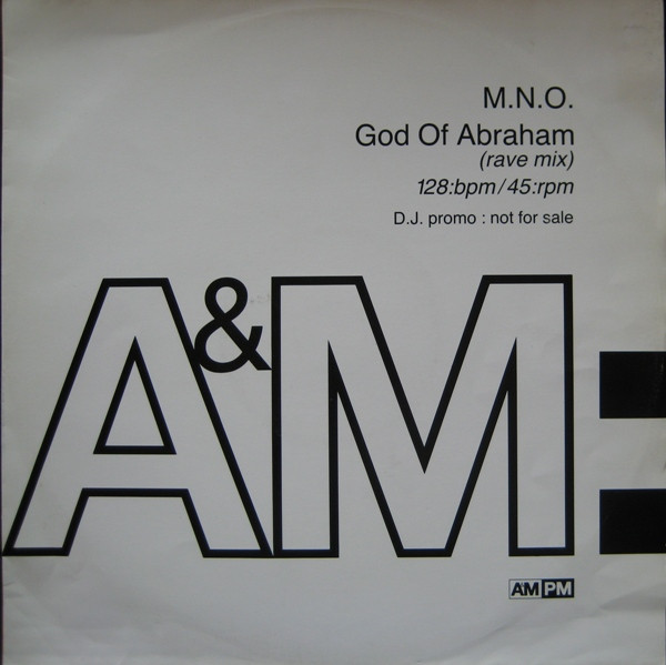 M.N.O. - God Of Abraham | A&M PM (AMYDJ 820) - main M.N.O. - God Of Abraham | A&M PM (AMYDJ 820) - main