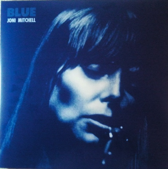 Joni Mitchell - Blue | Reprise Records (R1 2038) Joni Mitchell - Blue | Reprise Records (R1 2038)