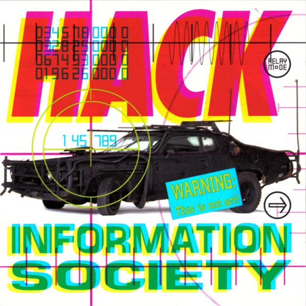 Information Society - Hack | Grabaciones Accidentales (4GA-0412) - main