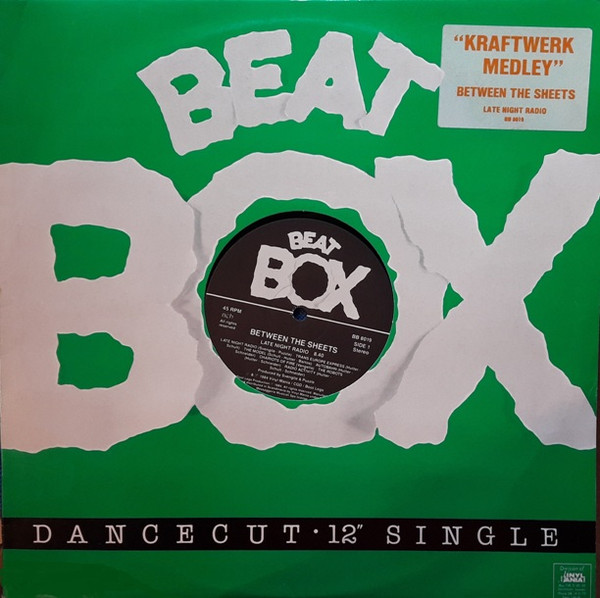Between The Sheets - Late Night Radio (Kraftwerk Medley) | Beat Box (BB 8019)