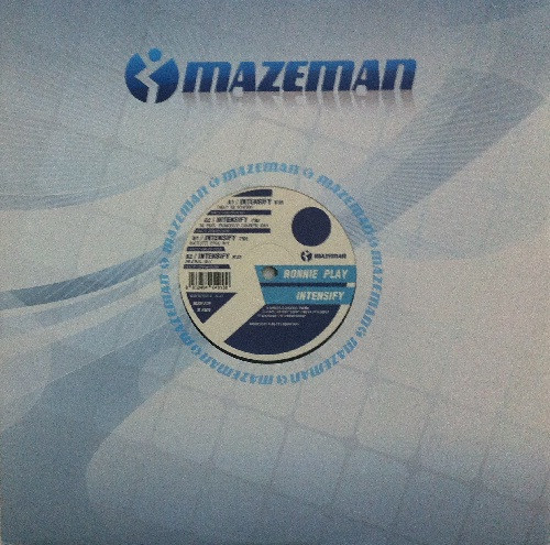 Ronnie Play - Intensify | Mazeman (MZM-029)