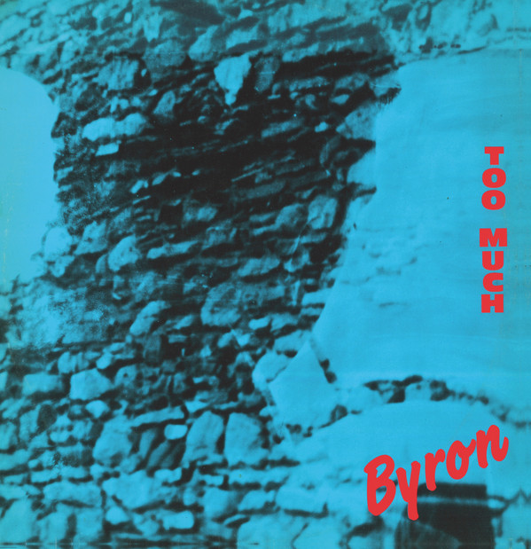 Byron - Too Much | Best Record Italy (BST-X023) - main