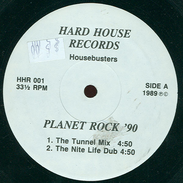 Housebusters - Planet Rock '90 | Hard House Records (HHR 001)