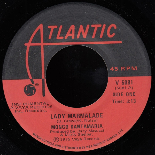 Mongo Santamaria - Lady Marmalade / The Promised Land | Atlantic (V 5081) - main