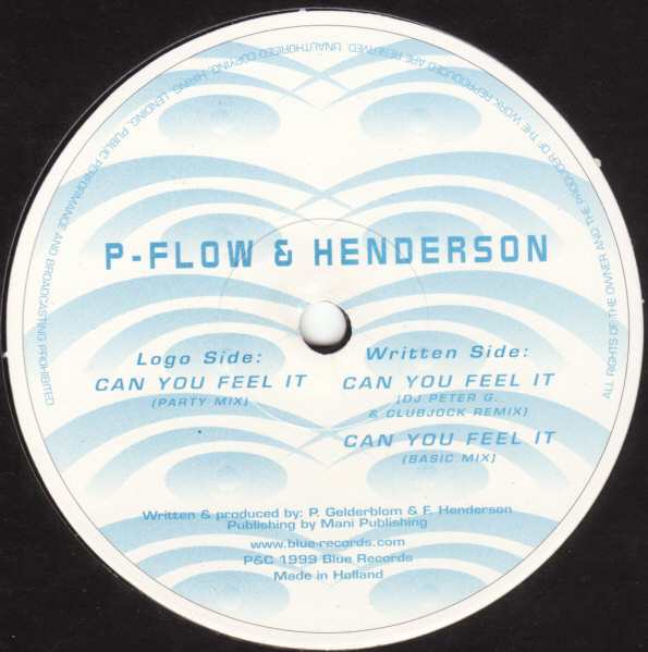 P-Flow & Fred Henderson - Can You Feel It | Blue White (BLW 001) - 3