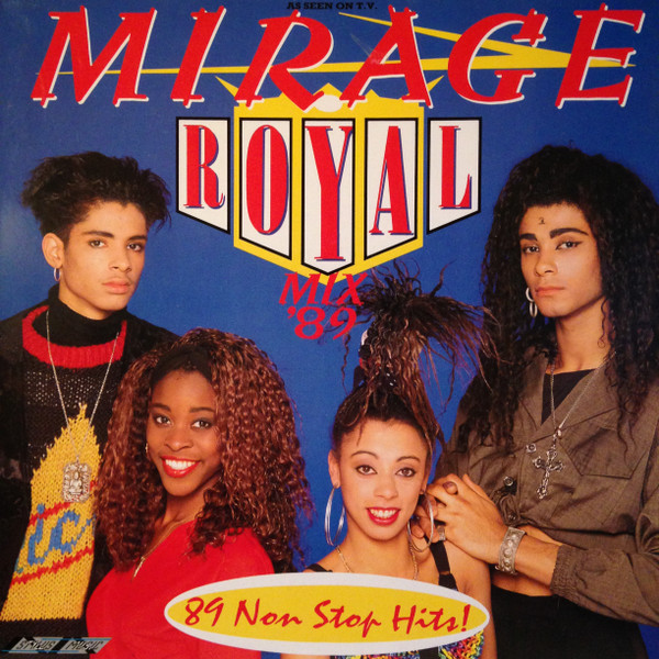 Mirage - Royal Mix '89 | Stylus Music (SMR 871)