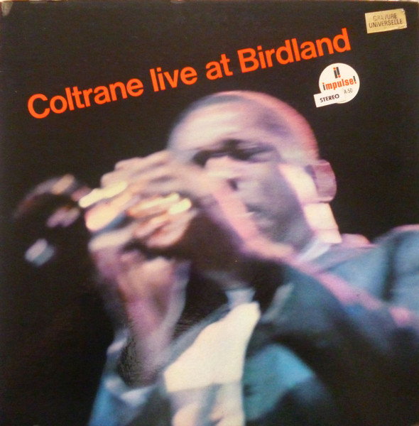 John Coltrane - Live At Birdland | Impulse! (AS-50)