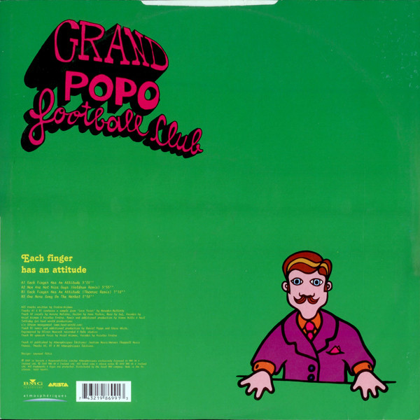 Grand Popo Football Club - Each Finger Has An Attitude | BMG UK & Ireland (74321 986991)