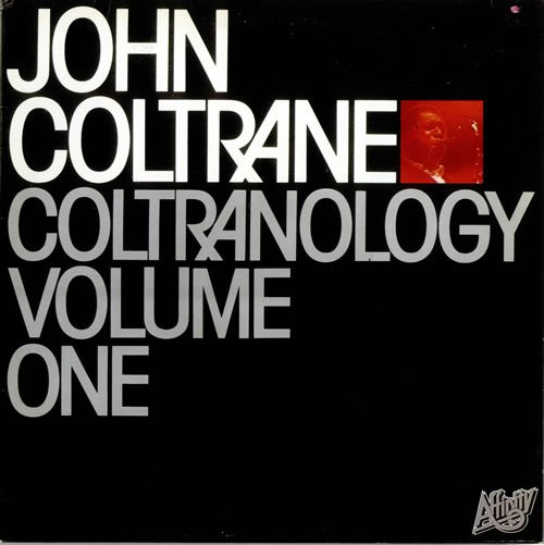John Coltrane - Coltranology Volume One | Affinity (FA 7)