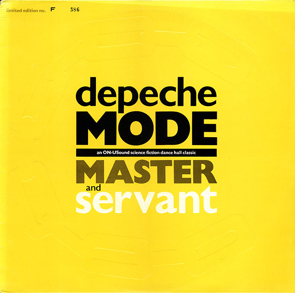 Depeche Mode - Master And Servant (An ON-USound Science Fiction Dance Hall Classic) | Mute (L12 BONG 6)