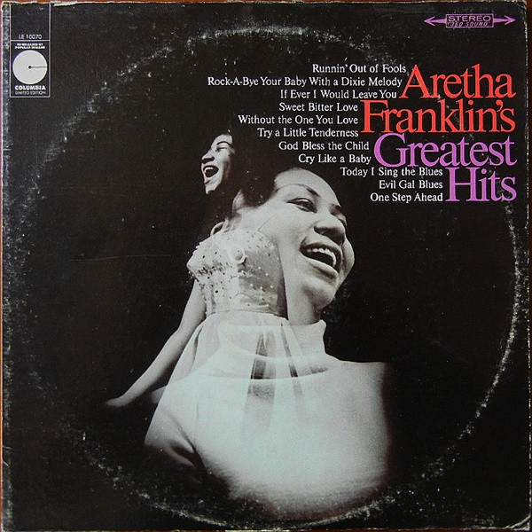 Aretha Franklin - Aretha Franklin's Greatest Hits | Columbia Limited Edition (LE 10070) - main
