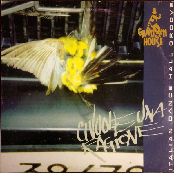 Garden House - Ci Vuole Una Ragione | Good Stuff (EVL 001) - main