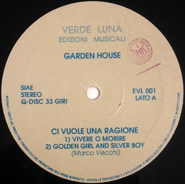 Garden House - Ci Vuole Una Ragione | Good Stuff (EVL 001) - 3