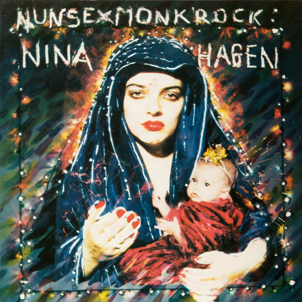 Nina Hagen - Nunsexmonkrock | CBS (CBS 85774) - main