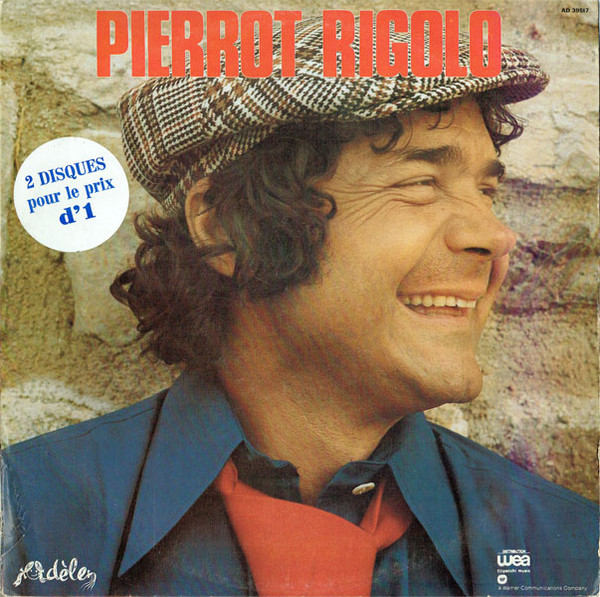 Pierre Perret - Pierrot Rigolo | Adèle (AD 39.517)