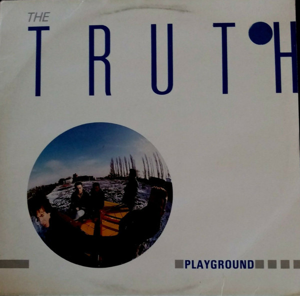 The Truth - Playground | I.R.S. Records (ILP 26372) The Truth - Playground | I.R.S. Records (ILP 26372)