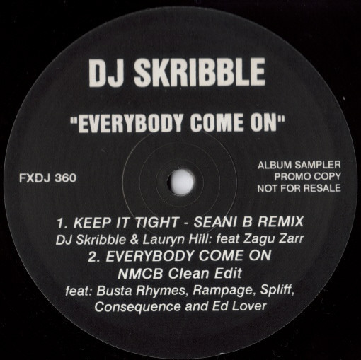 DJ Skribble - Everybody Come On | FFRR (FXDJ 360) - 2 DJ Skribble - Everybody Come On | FFRR (FXDJ 360) - 2