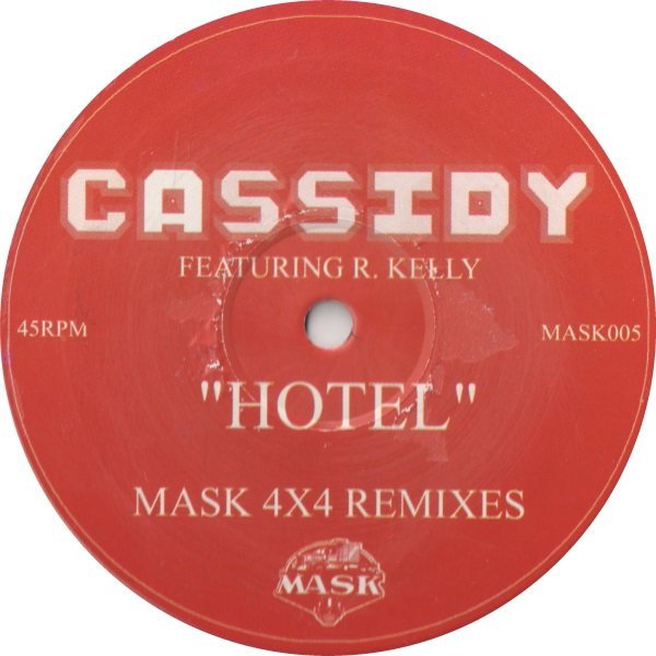 Cassidy Featuring R. Kelly - Hotel (Mask 4x4 Remixes) | Mask (MASK005) - main