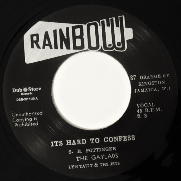 The Gaylads , Lynn Taitt & The Jets - It's Hard To Confess / I Need Your Loving | Rainbow (DSR-SP7-20) The Gaylads , Lynn Taitt & The Jets - It's Hard To Confess / I Need Your Loving | Rainbow (DSR-SP7-20)