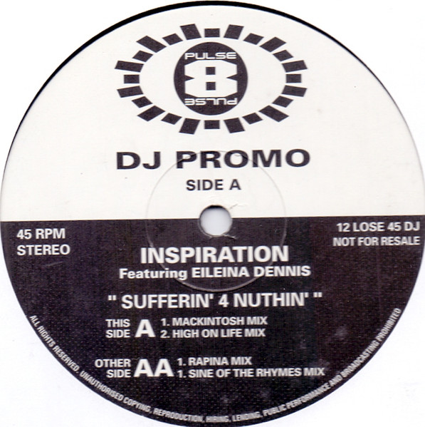 Inspiration - Sufferin' 4 Nuthin' | Pulse-8 Records (12 LOSE 45 DJ)