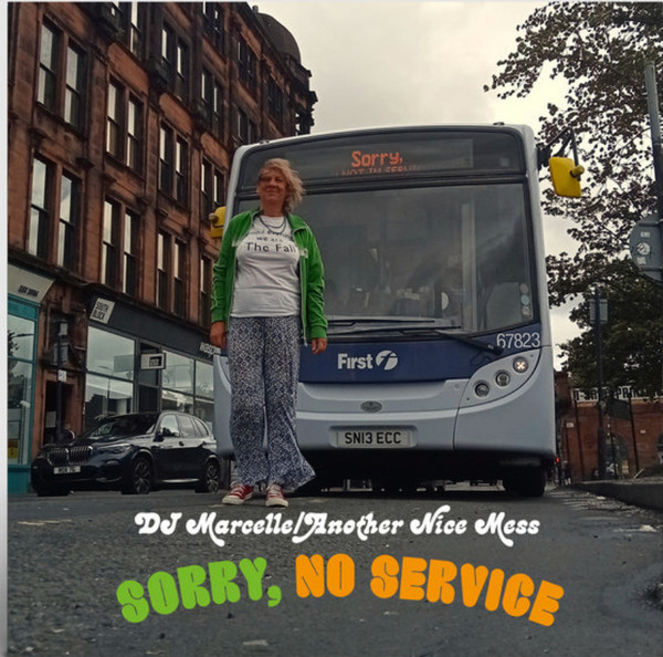 DJ Marcelle/Another Nice Mess - Sorry, No Service | cortizona (033)