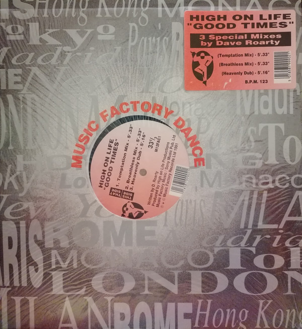 High On Life - Good Times | Music Factory Records (M12FAC 1) - 2