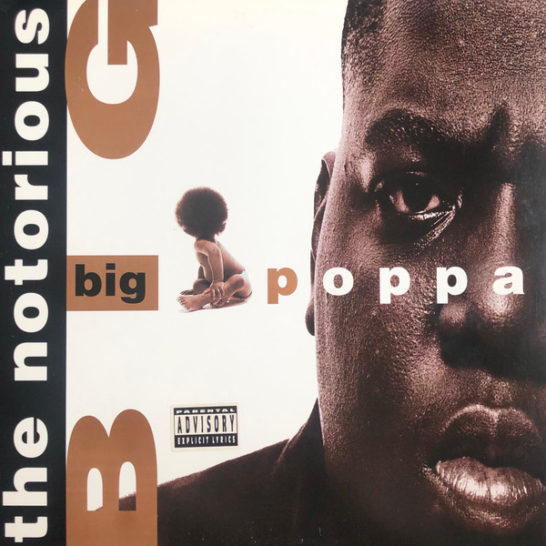 Notorious B.I.G. - Big Poppa | Bad Boy Entertainment (78612-79016-1) - main