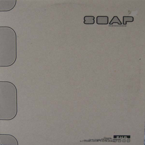 E.H.R. - Untitled | Soap Records (SOAP EP 001)