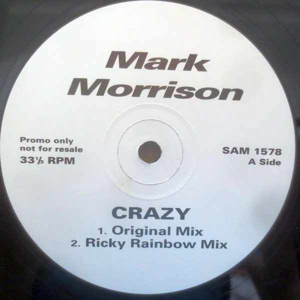 Mark Morrison - Crazy | WEA (SAM 1578)