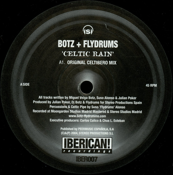 Botz + Flydrums - Celtic Rain | Iberican! Recordings (IBER007)