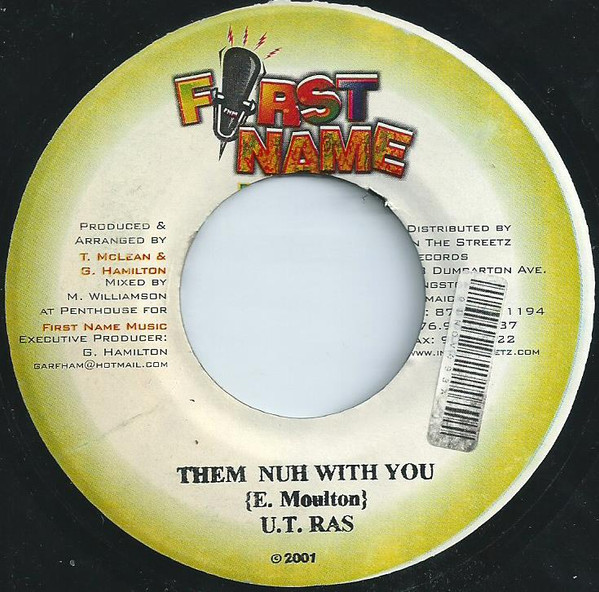 Anthony B / U.T. Ras - Nutten Nah Gwaan / Them Nuh With You | First Name Music (none) - 2