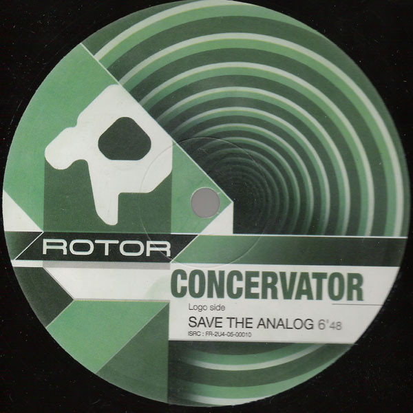 Concervator - Save The Analog | Rotor (ROT002)