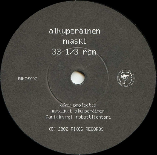 Alkuperäinen - Maski / 9 Voltin Psyyke | Rikos Records (RIKOS00C)