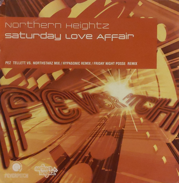 Northern Heightz - Saturday Love Affair | Feverpitch (12FEV10) - main Northern Heightz - Saturday Love Affair | Feverpitch (12FEV10) - main