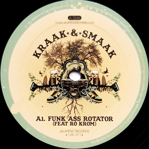 Kraak & Smaak - Funk Ass Rotator / Mad As Hell | Jalapeno Records (JAL 57) - 3