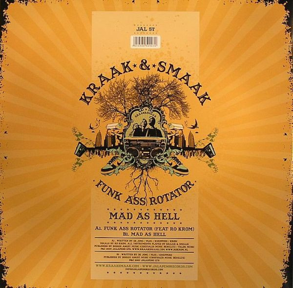 Kraak & Smaak - Funk Ass Rotator / Mad As Hell | Jalapeno Records (JAL 57) - 2