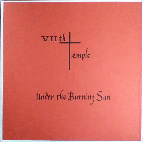 VIIth Temple - Under The Burning Sun | Federal Green Records (FG-007)